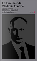 Le livre noir de Vladimir Poutine by Galia Ackerman, Stéphane Courtois