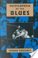 Encyclopedia of the Blues by Gérard Herzhaft