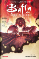 Buffy l’ammazzavampiri vol. 4 by Jordie Bellaire, Joss Whedon