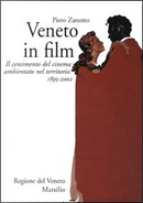 Veneto in film by Piero Zanotto