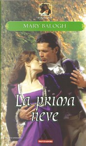 La prima neve by Mary Balogh