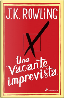 Una vacante imprevista by J. K. Rowling