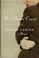 The Hours Count by Jillian Cantor