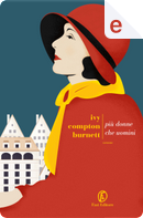 Più donne che uomini by Ivy Compton-Burnett