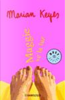 Maggie ve la luz by Marian Keyes