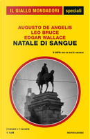 Natale di sangue by Augusto de Angelis, Edgar Wallace, Leo Bruce