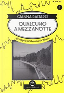 Qualcuno a mezzanotte. Le indagini del commissario Martini by Gianna Baltaro
