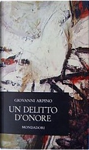Un delitto d'onore by Giovanni Arpino