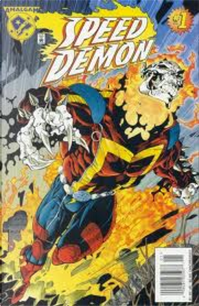 Speed Demon by Howard MacKie, James Felder, Salvador Larroca