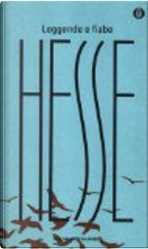 Leggende e fiabe by Hermann Hesse