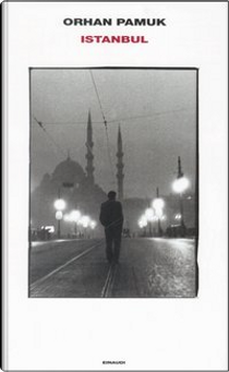 Istanbul by Orhan Pamuk