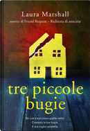 Tre piccole bugie by Laura Marshall