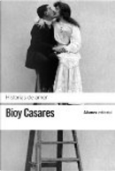 Historias de amor by Adolfo Bioy Casares