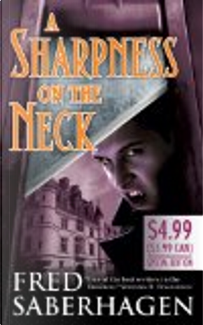 A Sharpness On The Neck by Fred Saberhagen