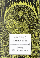 Come Dio comanda by Niccolò Ammaniti