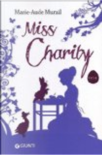 Miss Charity by Marie-Aude Murail
