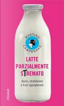 Latte parzialmente stremato by Martino Campanaro