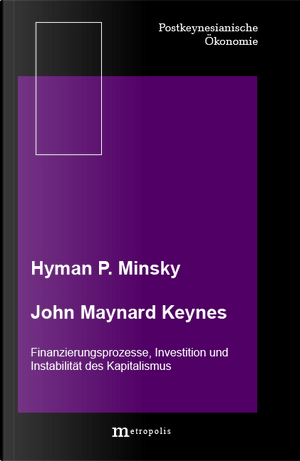John Maynard Keynes by Hyman P. Minsky