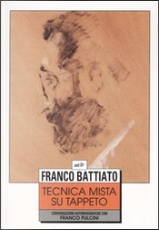 Tecnica mista su tappeto by Franco Battiato, Franco Pulcini