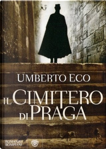 Il cimitero di Praga by Umberto Eco