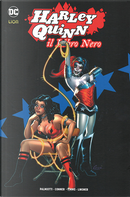 Harley Quinn: Il libro nero vol. 1 by Amanda Conner, Jimmy Palmiotti