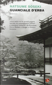 Guanciale d'erba by Natsume Soseki