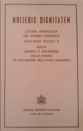 Mulieris dignitatem by Giovanni Paolo II (papa)