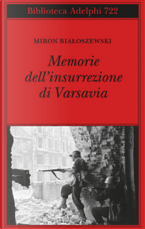 Memorie dell'insurrezione di Varsavia by Miron Bialoszewski