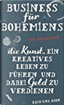 Business für Bohemiens by Tom Hodgkinson