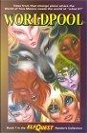 Elfquest Reader's Collection by Barry Blair, Bill Neville, Brandon McKinney, Carla Speed McNeil, Kim Yale, Pam Fremon, Richard Pini, Wendy Pini