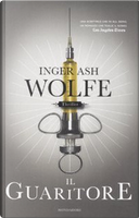 Il guaritore by Inger A. Wolfe