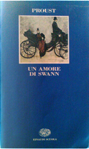 Un amore di Swann by Marcel Proust