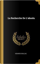 La Recherche de l'Absolu by Honore de Balzac
