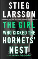 The girl who kicked the Hornets' nest by Stieg Larsson