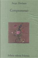 Compromesso by Sergej Dovlatov