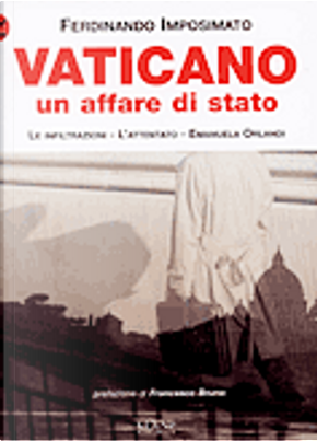 Vaticano un affare di stato by Ferdinando Imposimato