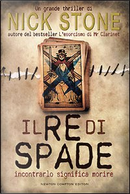 Il re di spade by Nick Stone