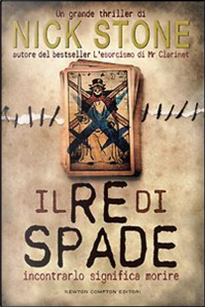 Il re di spade by Nick Stone