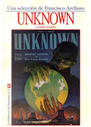 Unknown by A. E. van Vogt, Jack Williamson, L. Ron Hubbard, L. Sprague de Camp, Lester del Rey, Manly Wade Wellman, Nelson S. Bond, P. Schuyler Miller, Theodore Sturgeon