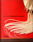 Riflessioni su Christa T. by Christa Wolf