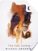 The Fire Gown by Michael Swanwick