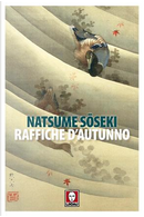 Raffiche d'autunno by Natsume Sōseki