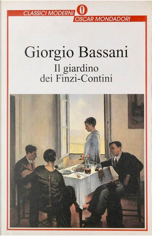 Il giardino dei Finzi-Contini by Giorgio Bassani