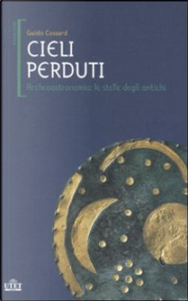 Cieli perduti by Guido Cossard