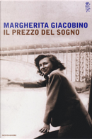 Il prezzo del sogno by Margherita Giacobino