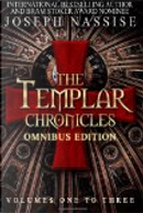 The Templar Chronicles Omnibus by Joseph Nassise
