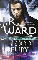 Blood Fury by J. R. Ward