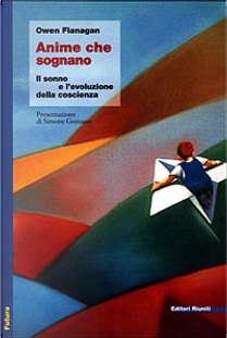 Anime che sognano by Owen Flanagan