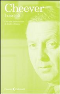 I racconti by John Cheever