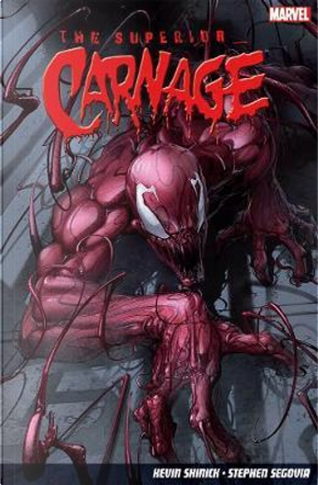 Superior Carnage by Kevin Shinick